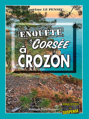 cover image of Enquête corsée à Crozon